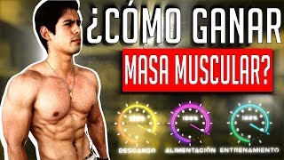 CÓMO GANAR MASA MUSCULAR  GUÍA COMPLETA [upl. by Fryd]