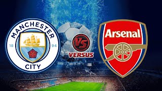 MANCHESTER CITY vs ARSENAL FC  ENGLISH PREMIER LEAGUE 2025 [upl. by Richia]