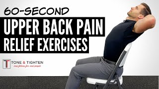 4 Exercises To Relieve Upper Back Pain in 60 Seconds [upl. by Oigaib143]