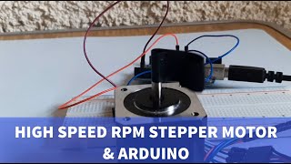 High Speed RPM Stepper Motor amp Arduino [upl. by Rodoeht]