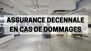 Comment faire fonctionner lassurance décennale en cas de dommages [upl. by Audri]