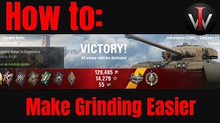 WoT  How to Make Grinding Easier  Faster [upl. by Anjela]