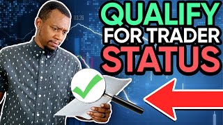 How to Qualify for Day Trader Status [upl. by Jayson]