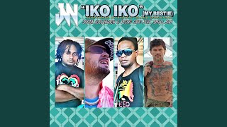 Iko Iko My Bestie [upl. by Sylvester]