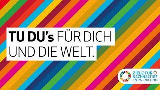 17Ziele Tu Dus für dich und die Welt [upl. by Adiell]