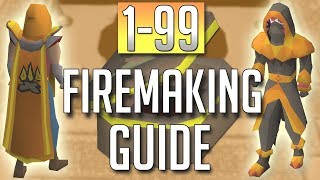 OSRS InDepth FULL 199 FIREMAKING Guide Best Methods [upl. by Ardnoet]