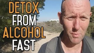 How To Detox From Alcohol Fast [upl. by Nork702]