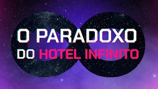 O Paradoxo do Hotel Infinito [upl. by Idihc648]