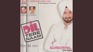 Tere Naal Ni Tere Utte Dil Aagaya [upl. by Niret]