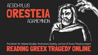 Oresteia Agamemnon Aeschylus [upl. by Mandel]