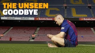 BEHIND THE SCENES Andrés Iniesta’s last week at Barça [upl. by Kcered436]