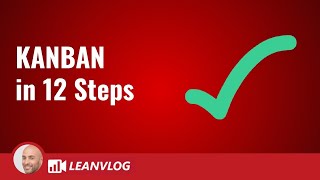 How to Implement Kanban System in Manufacturing  12 Steps Explained Simply [upl. by Adnahsat311]