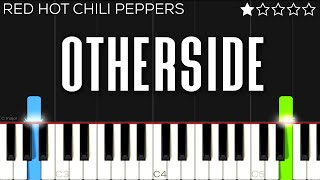 Red Hot Chili Peppers  Otherside  EASY Piano Tutorial [upl. by Liscomb19]