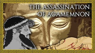 The Assassination of Agamemnon Animated Documentary [upl. by Frierson]