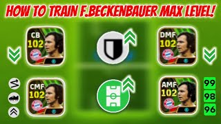 How To Train Epic Beckenbauer Max Level In eFootball 2024 Mobile [upl. by Ghiselin]