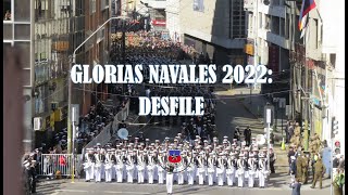 Glorias Navales 2022 Valparaíso [upl. by Tiana557]