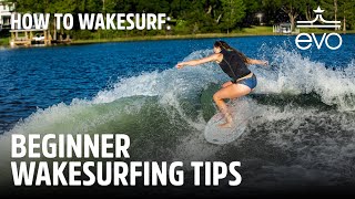 How to Wakesurf  Beginner Wakesurfing Tips [upl. by Odnanref]