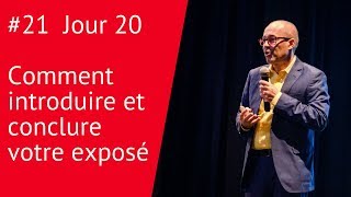 Jour 20 Comment introduire et conclure votre exposé [upl. by Gomer]