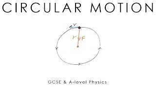 Circular Motion  GCSE amp Alevel Physics [upl. by Hnahym826]