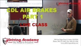 CDL Training  How to Pass Air Brakes Exam  Driving Academy Part 1 [upl. by Sivle]