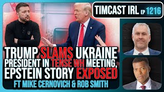 Trump SLAMS Ukraine President In TENSE WH Meeting The War MAY END w Rob Smith  Timcast IRL [upl. by Ateuqahs]