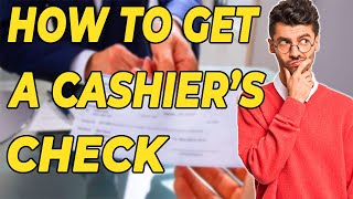 How To Get A Cashiers Check [upl. by Dempsey]