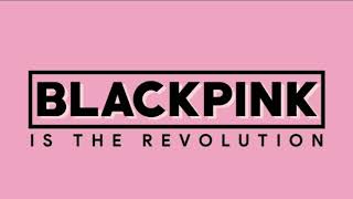 X E R T  BLACKPINK IS THE REVOLUTION DANCE REMIX [upl. by Nesbitt]