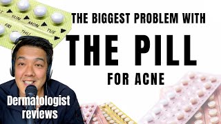 ACNE TREATMENTS  Hormonal Control amp The Pill [upl. by Einitsed]