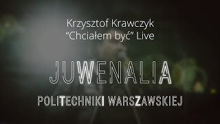 Krzysztof Krawczyk  quotChciałem byćquot Juwenalia PW [upl. by Atiroc493]