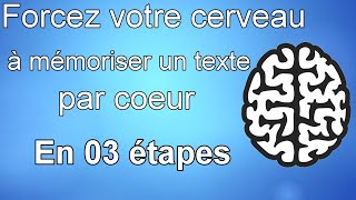 03 étapes pour mémoriser un texte par cœur [upl. by Enomahs]