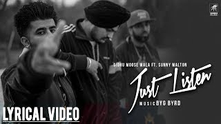 Just Listen  Lyrical Video  Sidhu Moose Wala ft Sunny Malton  BYG BYRD  Humble Music [upl. by Fawn]