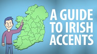 Guide to Irish Accents [upl. by Margreta]