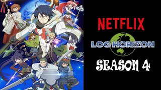 Log Horizon Season 4 Everything We Know  upcoming series  netflix [upl. by Anirtik744]