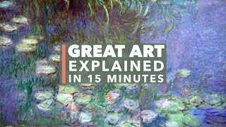 Monets Water Lilies Great Art Explained [upl. by Bondy]