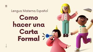 Como Hacer Una Carta Formal [upl. by Aicemak]