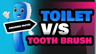 Toilet and Tooth Brush [upl. by Rambow87]