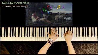 ABRSM Piano 2023 amp 2024 Grade 7 B11  The Little Shepherd by Claude Debussy [upl. by Enelad302]