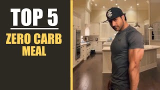 Top 5  ZERO Carb Meals for everyone  Guru Mann [upl. by Ronoc]