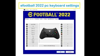 eFootball 2022 PES PC Keyboard Settings and Control [upl. by Sydalg419]