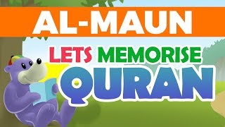 Lets Memorise Quran with ZAKY  SURATUL MAUN [upl. by Kong]