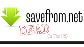 RIP SaveFromNet [upl. by Hebel]