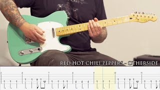 RED HOT CHILI PEPPERS  Otherside GUITAR COVER  TAB [upl. by Leina986]