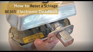 How to Reset a Schlage Electronic Deadbolt BE365 [upl. by Held]