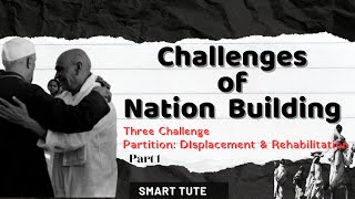 Challenges for the New Nation Challenges of Nation Building  Class 12  Chapter 1  Part 1 [upl. by Kassity110]