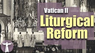 What Happened To The Liturgy at Vatican II [upl. by Jordan618]