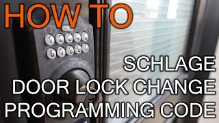 How to Change Programming Code On Schlage Door Lock [upl. by Robi341]