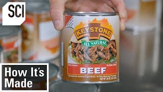 How Factories Produce Canned Meat  How Its Made [upl. by Wolfe]