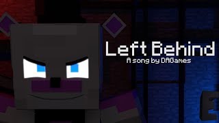 quotLeft Behindquot  FNAF Sister Location Animation Song by DAGames [upl. by Annibo]