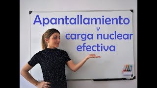 QUÍMICA Apantallamiento y carga nuclear efectiva [upl. by Liw]