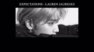 THAISUB Expectations  Lauren Jauregui [upl. by Eiclek234]